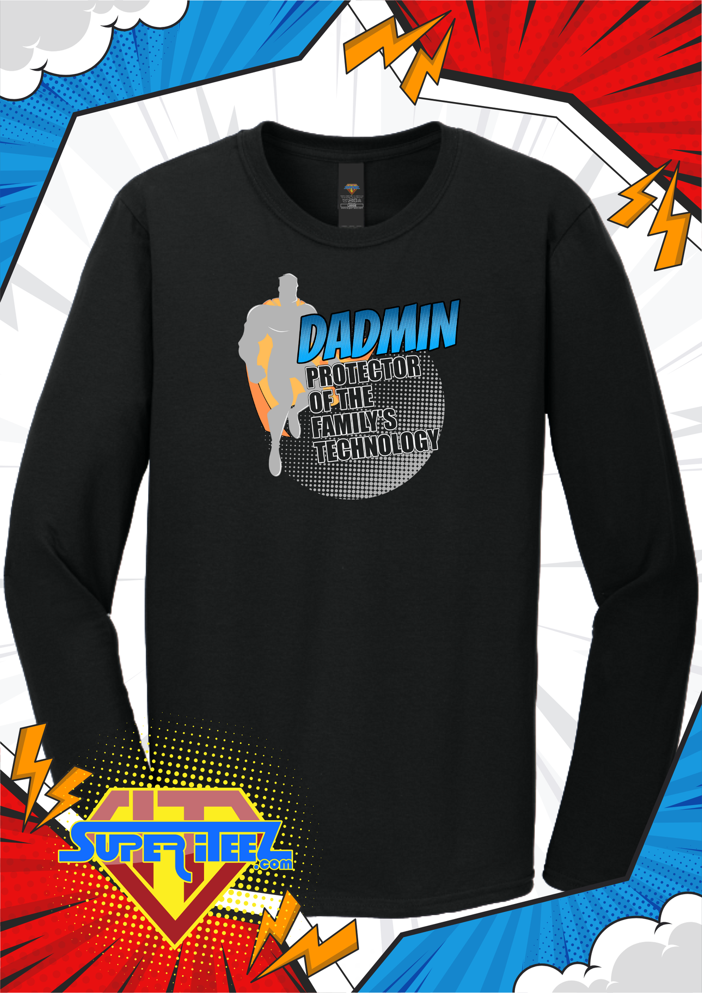 “DADMIN – Protector of the Family’s Technology” Tee