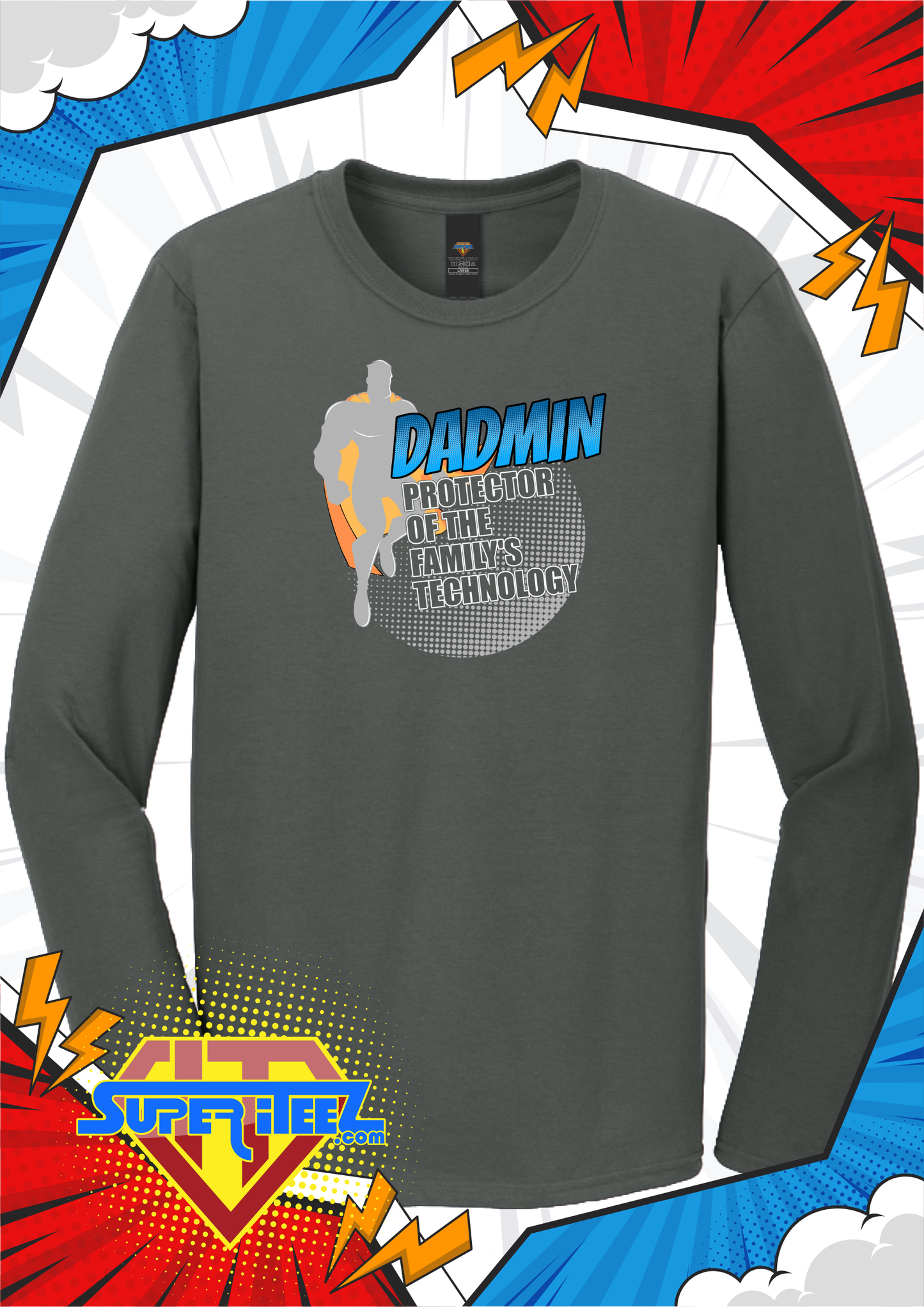 “DADMIN – Protector of the Family’s Technology” Tee