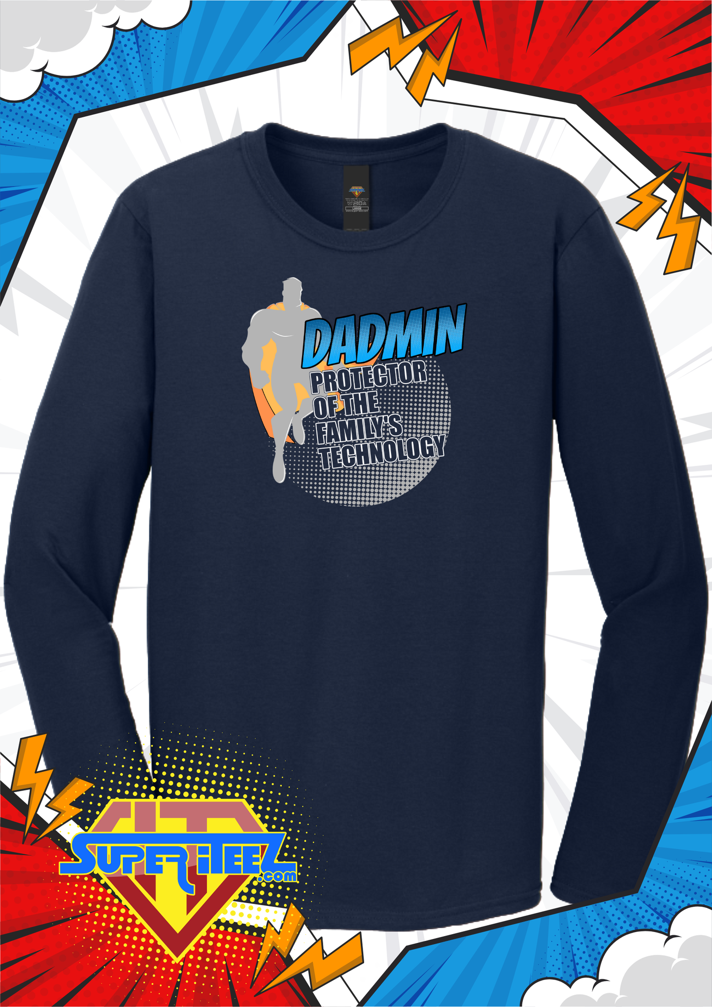 “DADMIN – Protector of the Family’s Technology” Tee