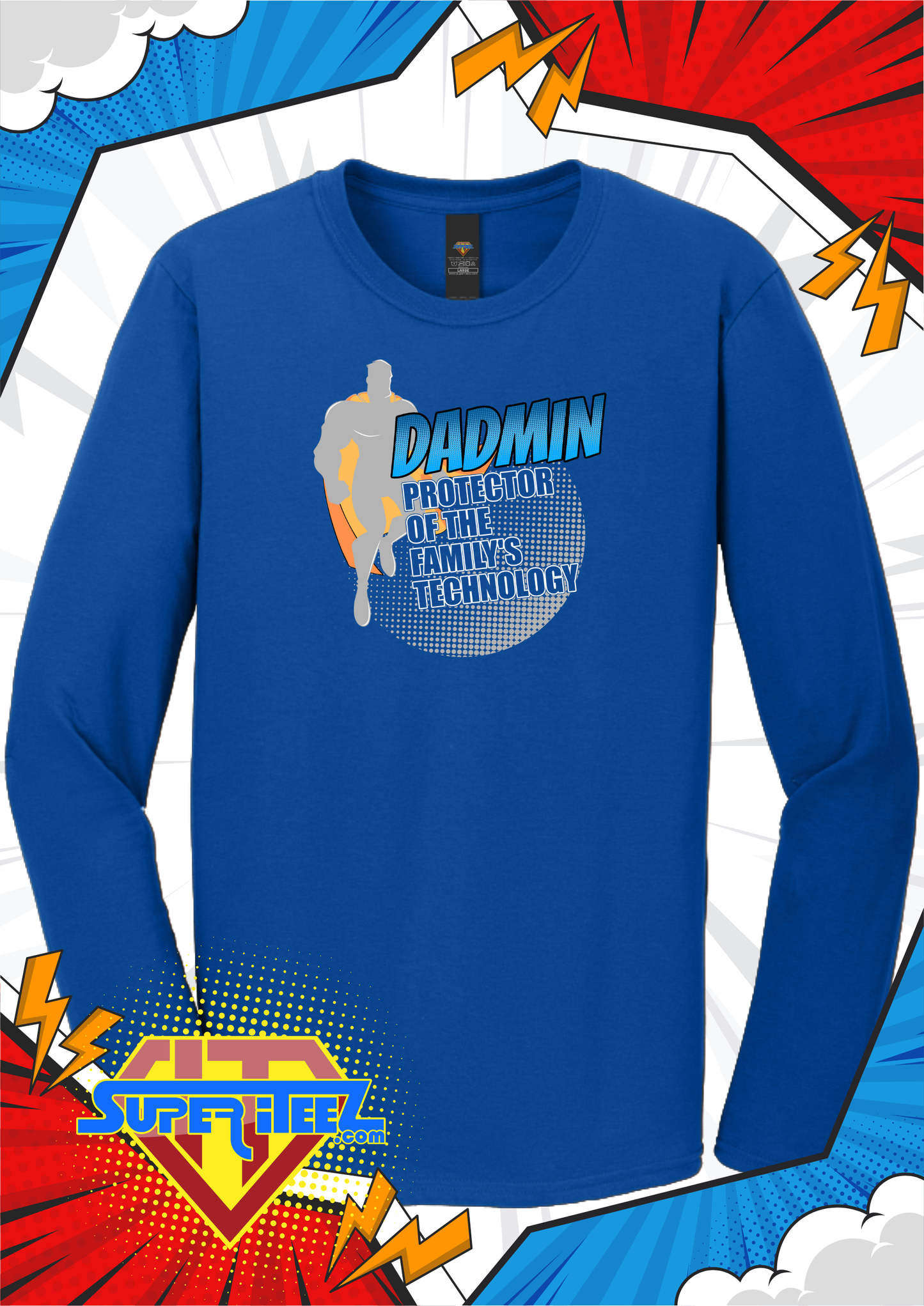 “DADMIN – Protector of the Family’s Technology” Tee