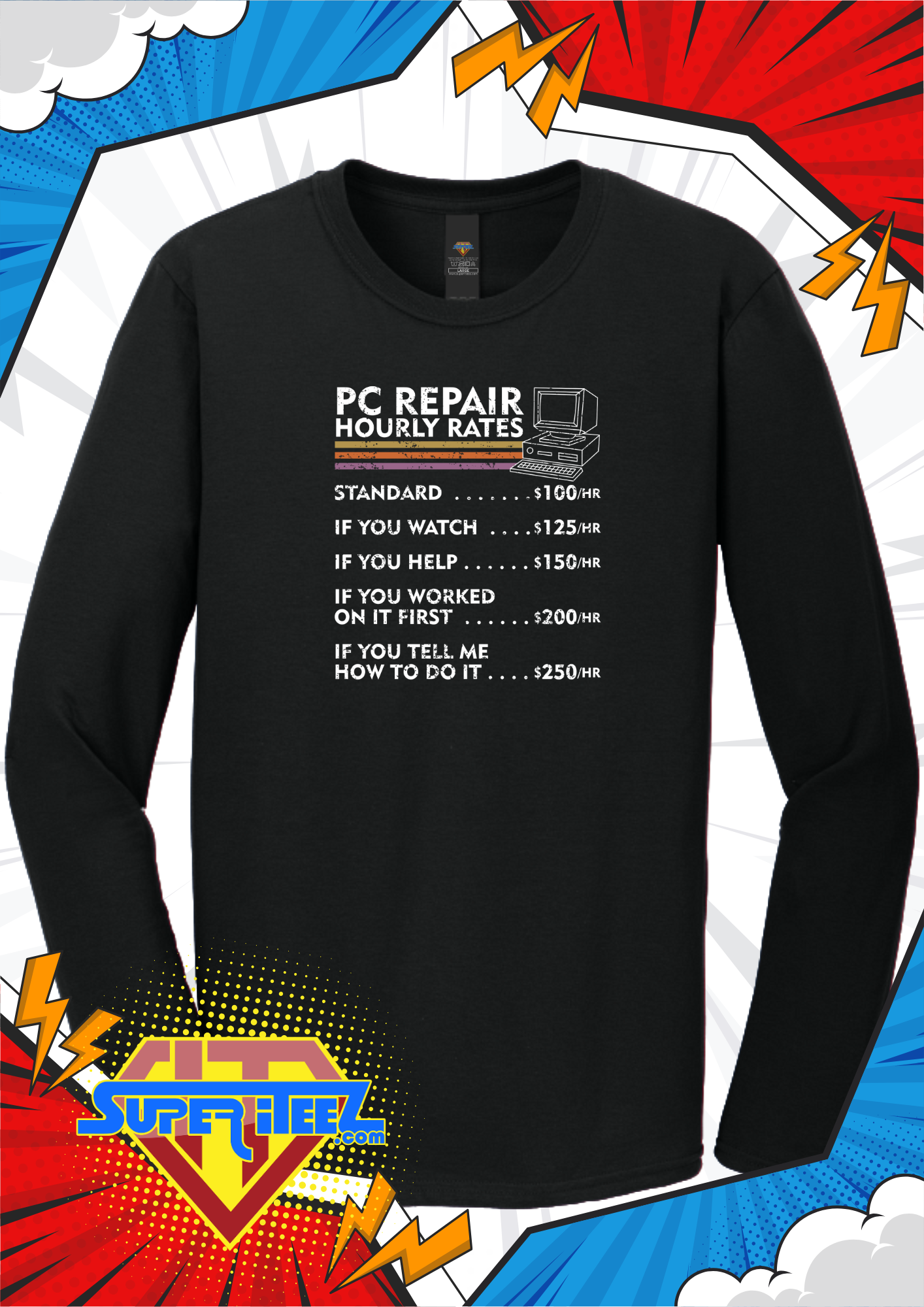 “PC Repair Rate Chart” - The Truth in Pricing Tee