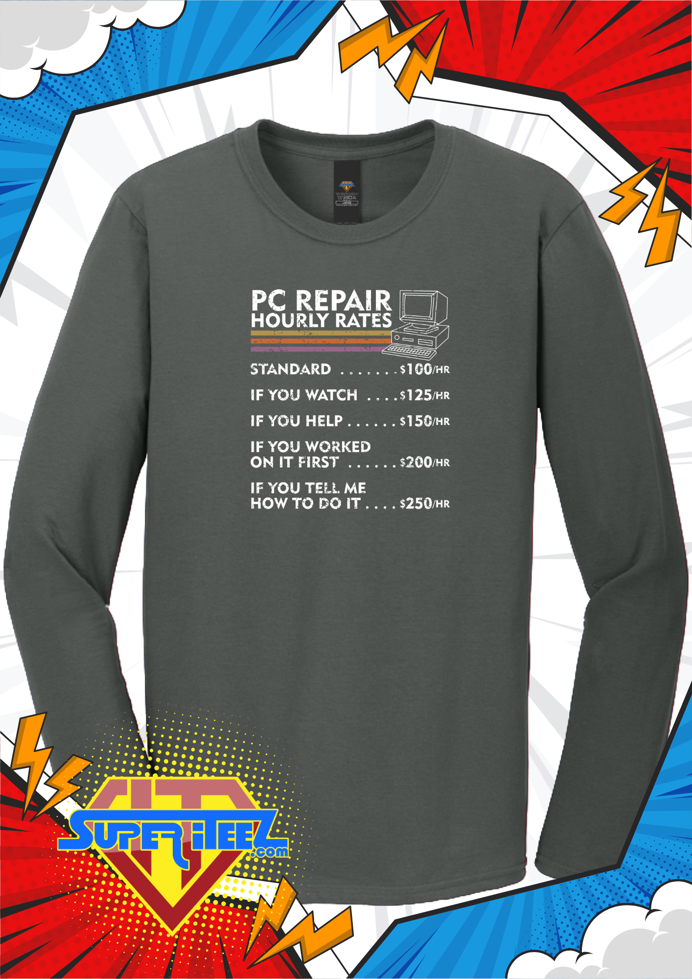 “PC Repair Rate Chart” - The Truth in Pricing Tee