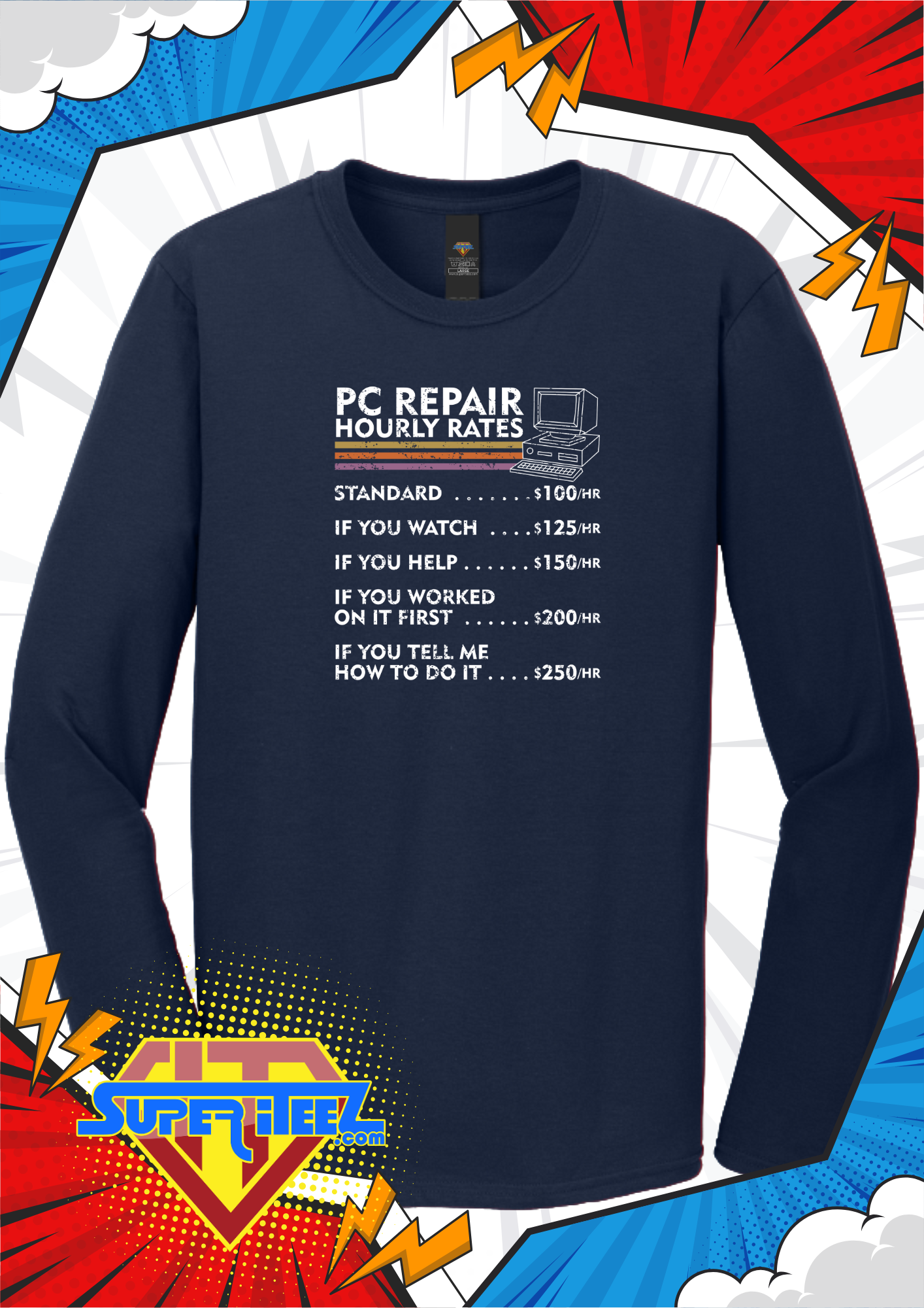 “PC Repair Rate Chart” - The Truth in Pricing Tee