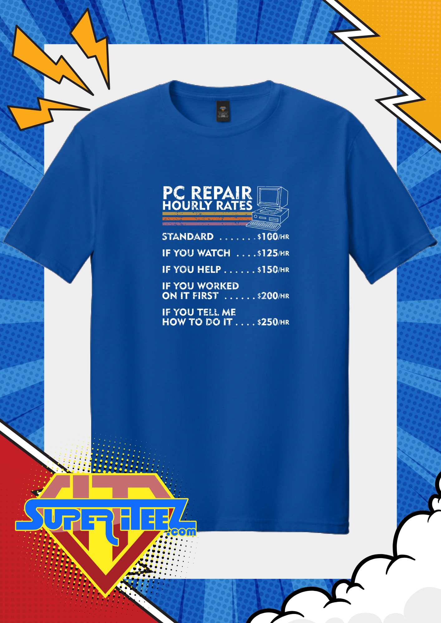 “PC Repair Rate Chart” - The Truth in Pricing Tee
