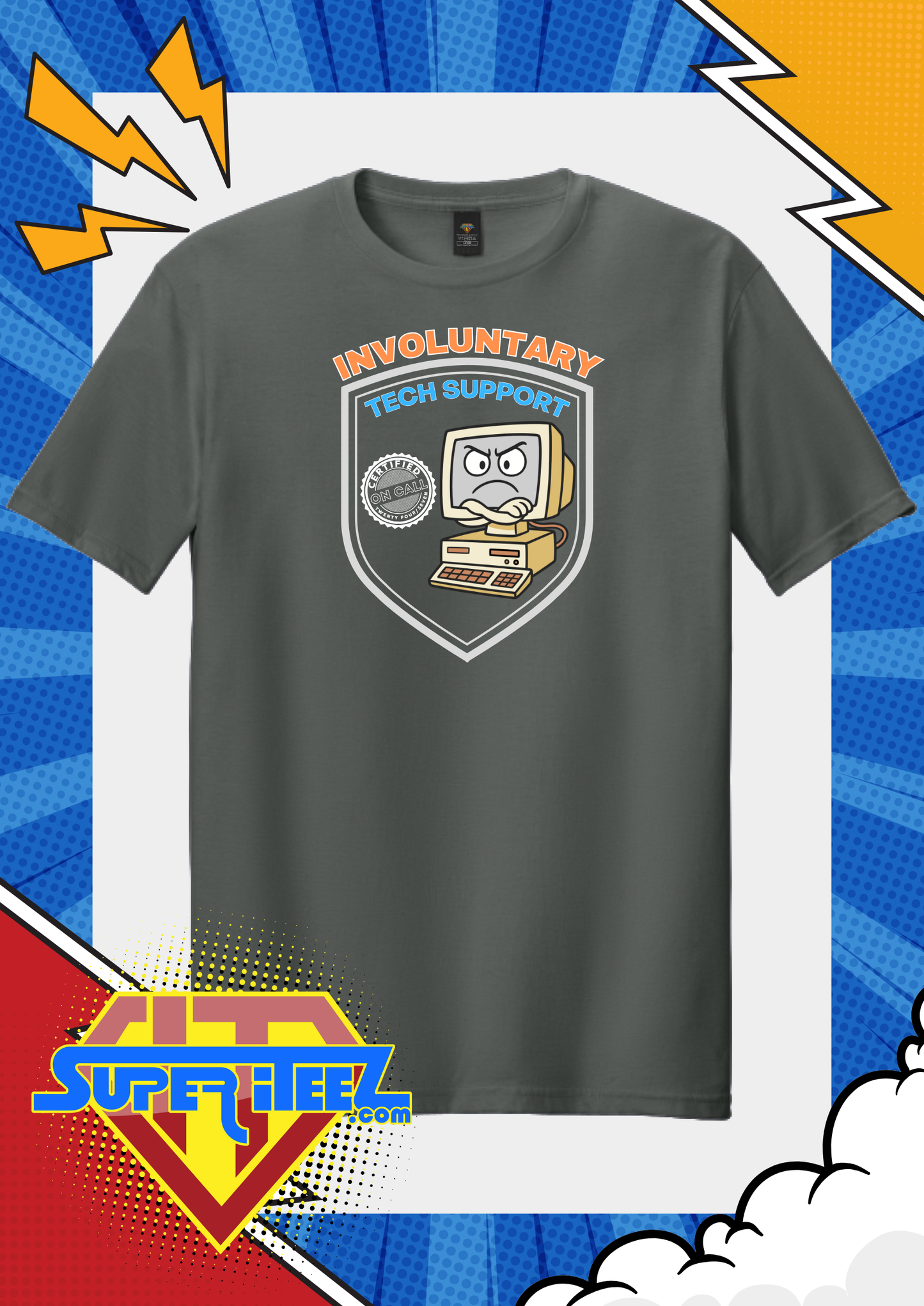 “Involuntary Tech Support – On Call 24/7” Tee