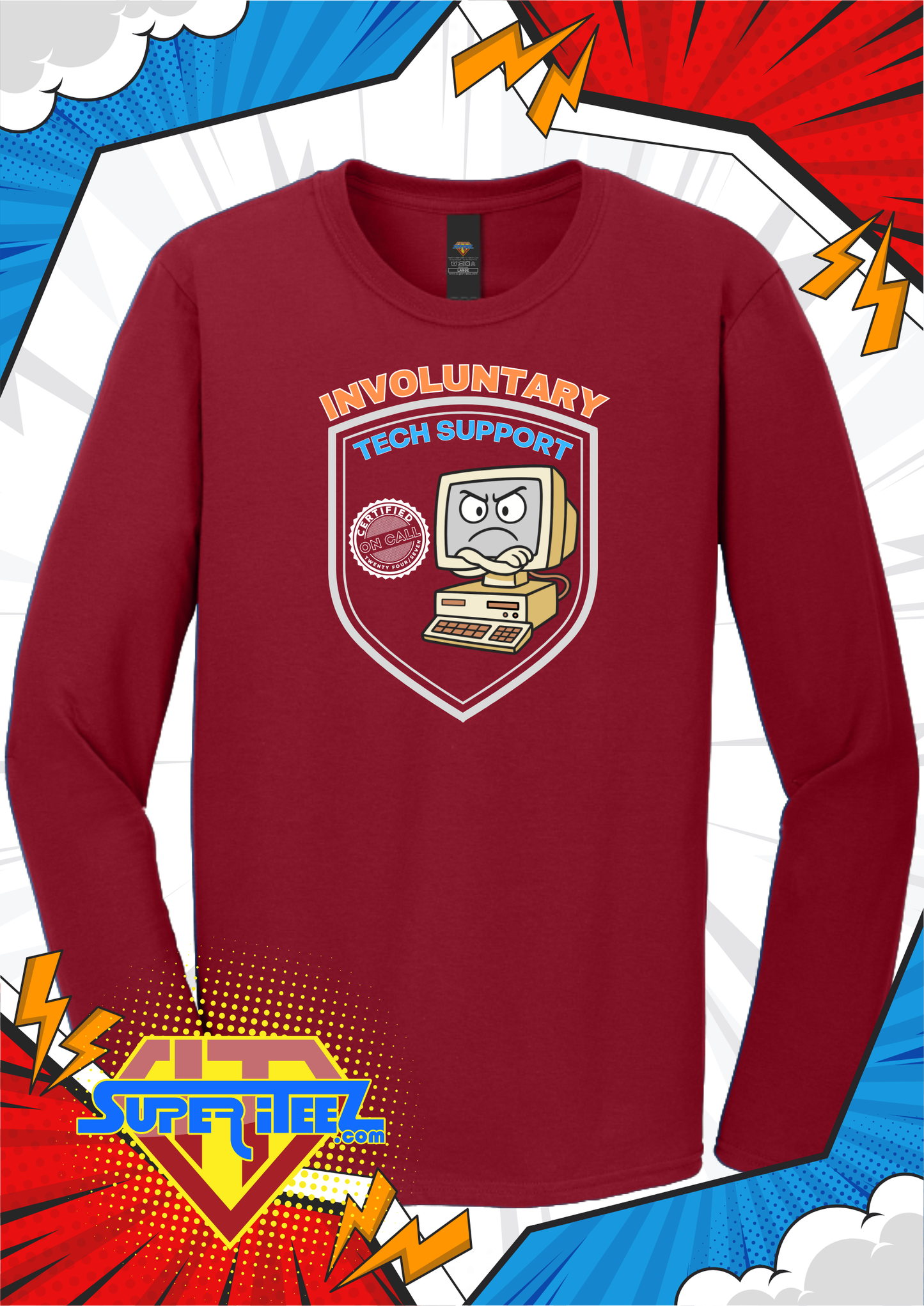 “Involuntary Tech Support – On Call 24/7” Tee