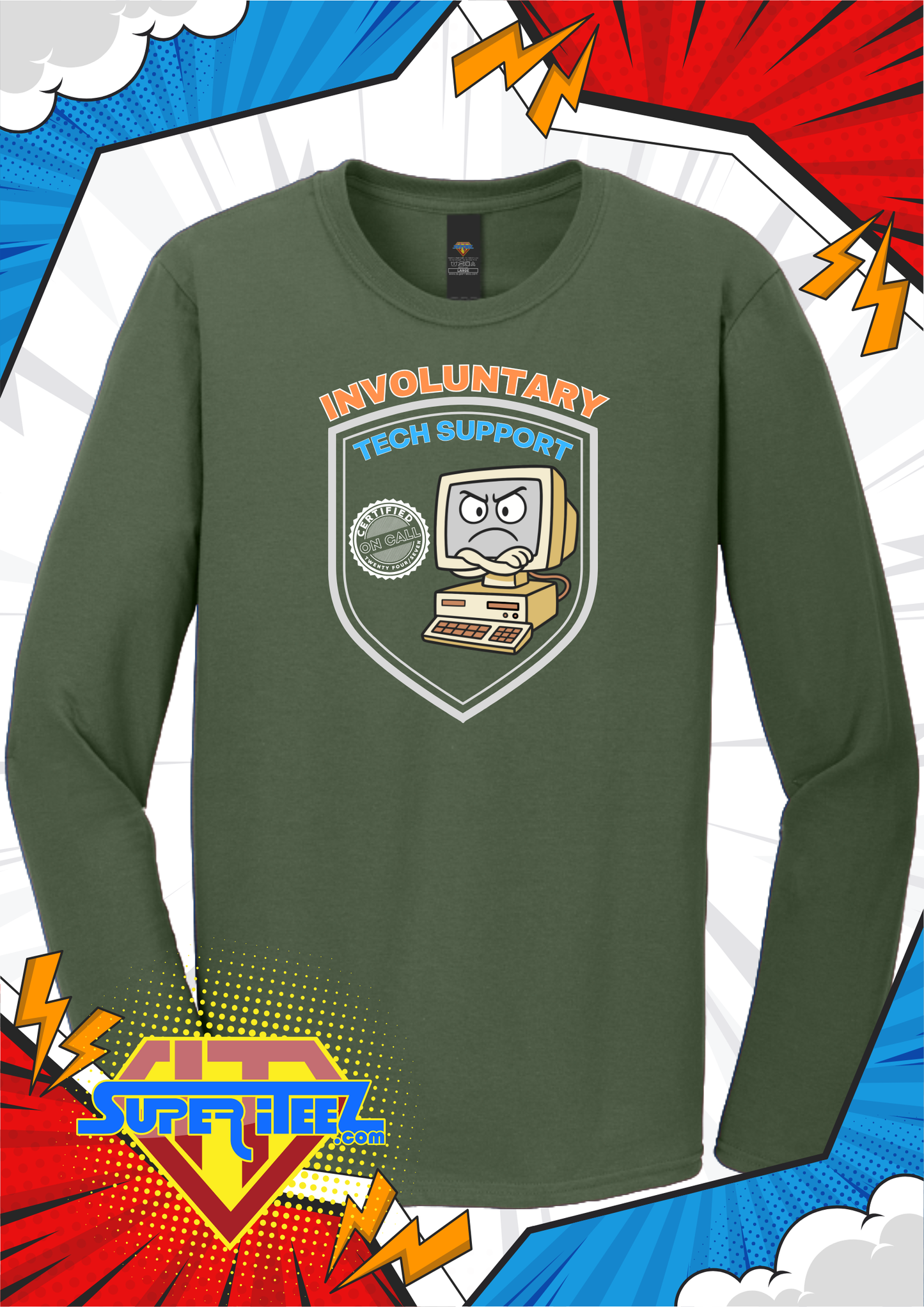 “Involuntary Tech Support – On Call 24/7” Tee