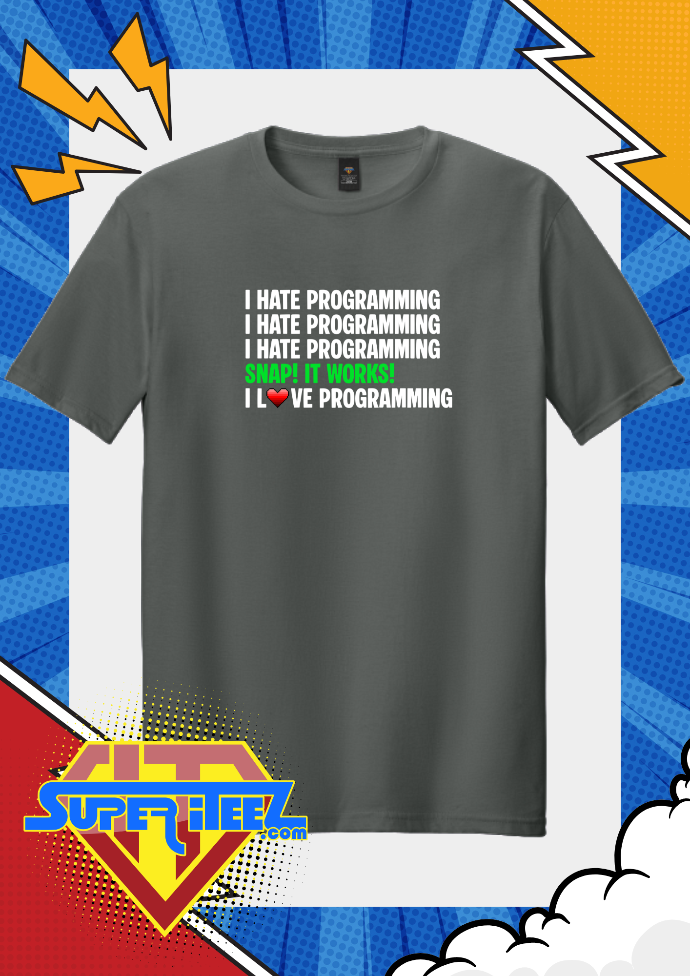 “I Hate Programming! I Love Programming!” – The Developer Mood Swing Tee