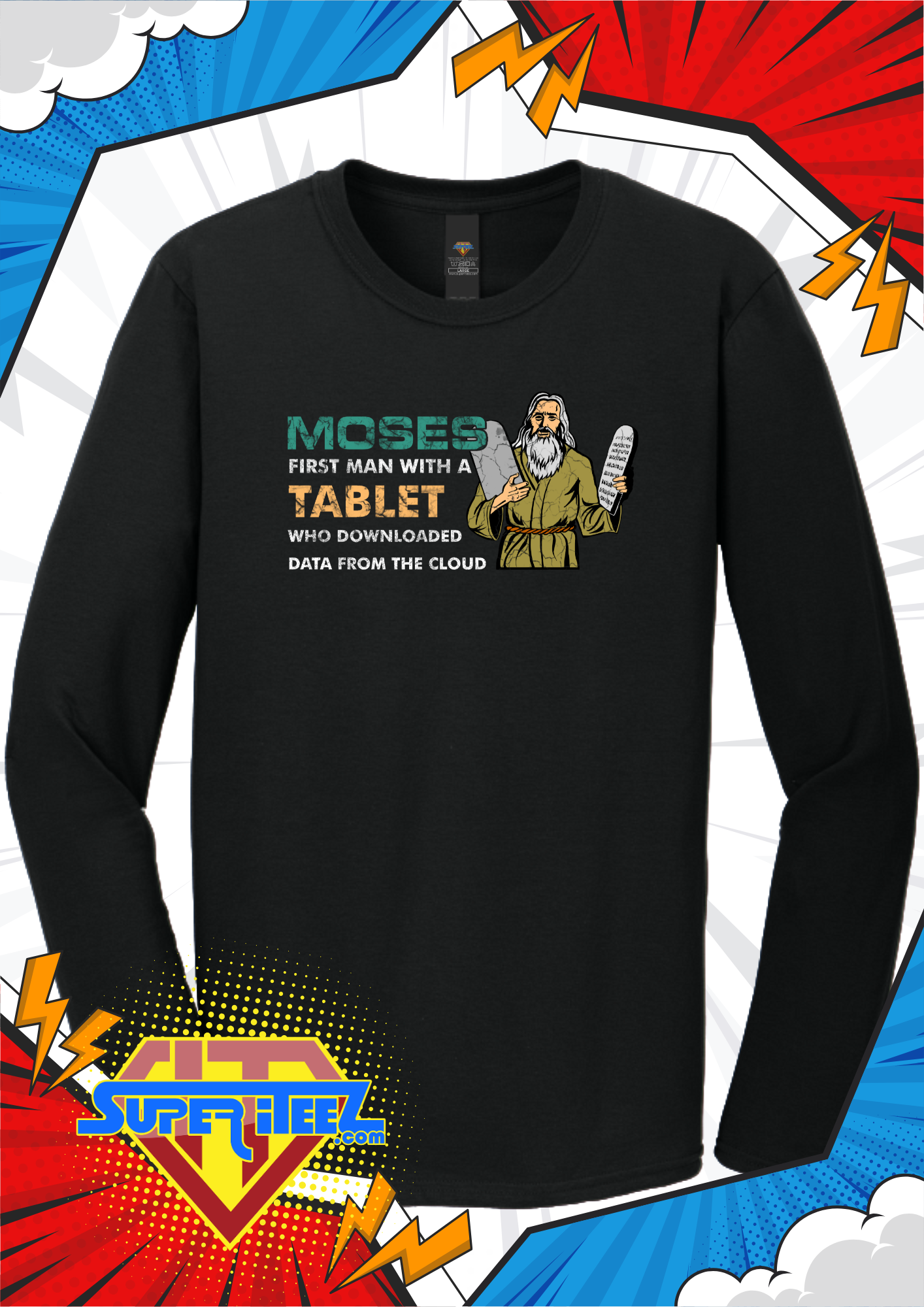“Moses: The Original Cloud Download” Tee