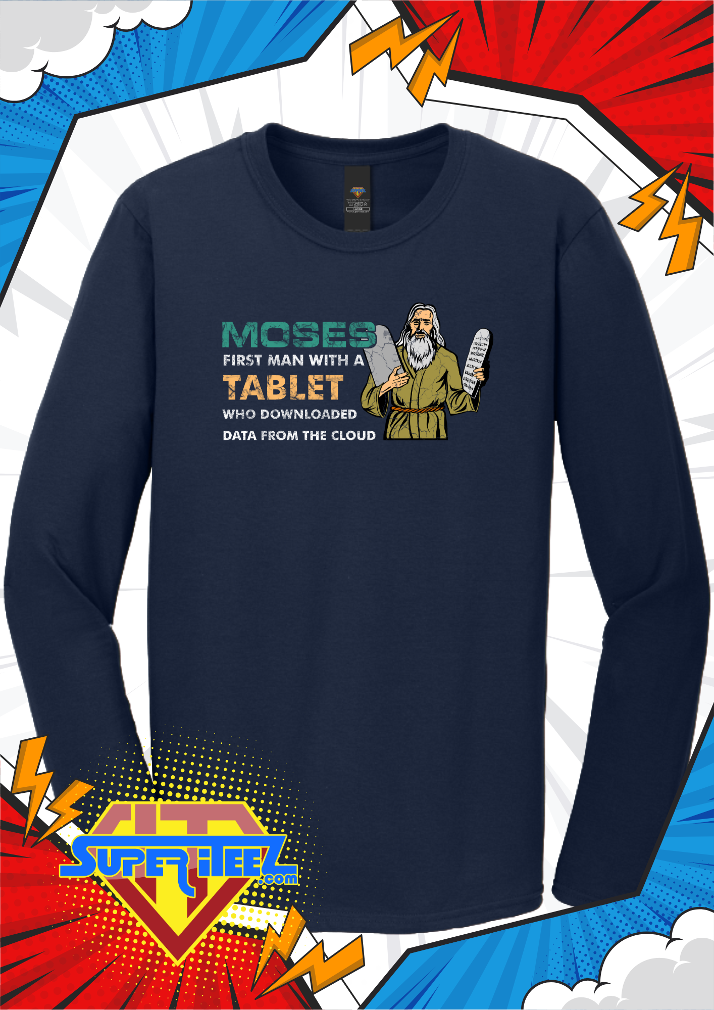 “Moses: The Original Cloud Download” Tee