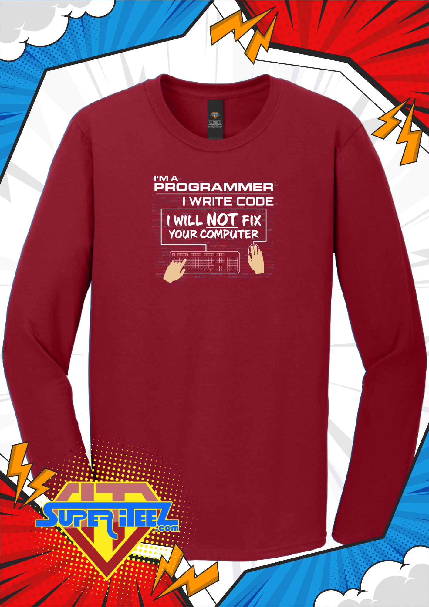 “I’m a Programmer. No, I Will Not Fix Your Computer.” - The Eternal Boundary Tee