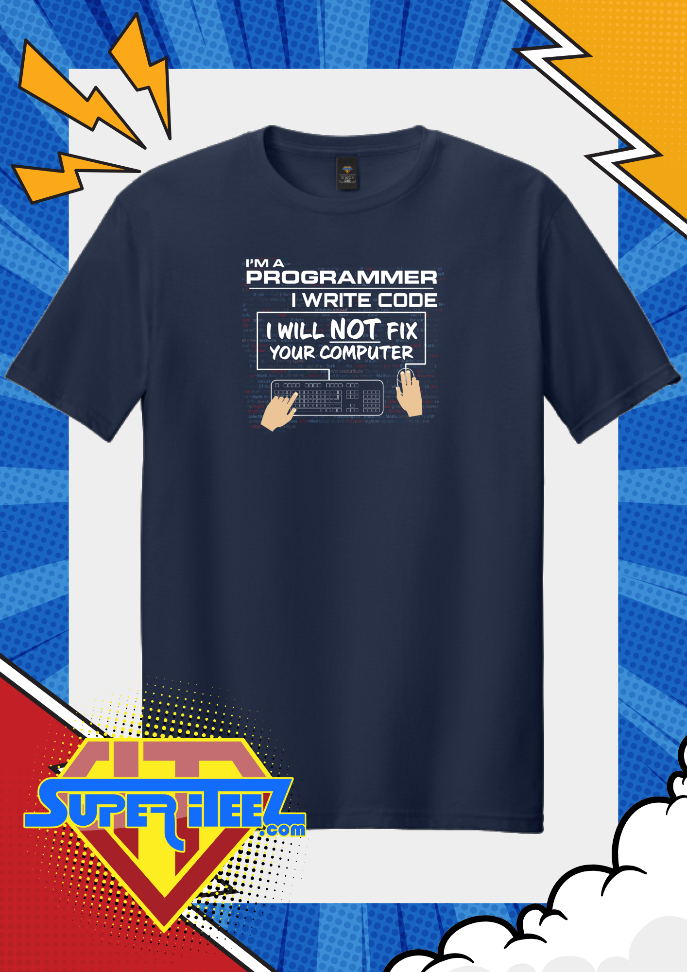 “I’m a Programmer. No, I Will Not Fix Your Computer.” - The Eternal Boundary Tee