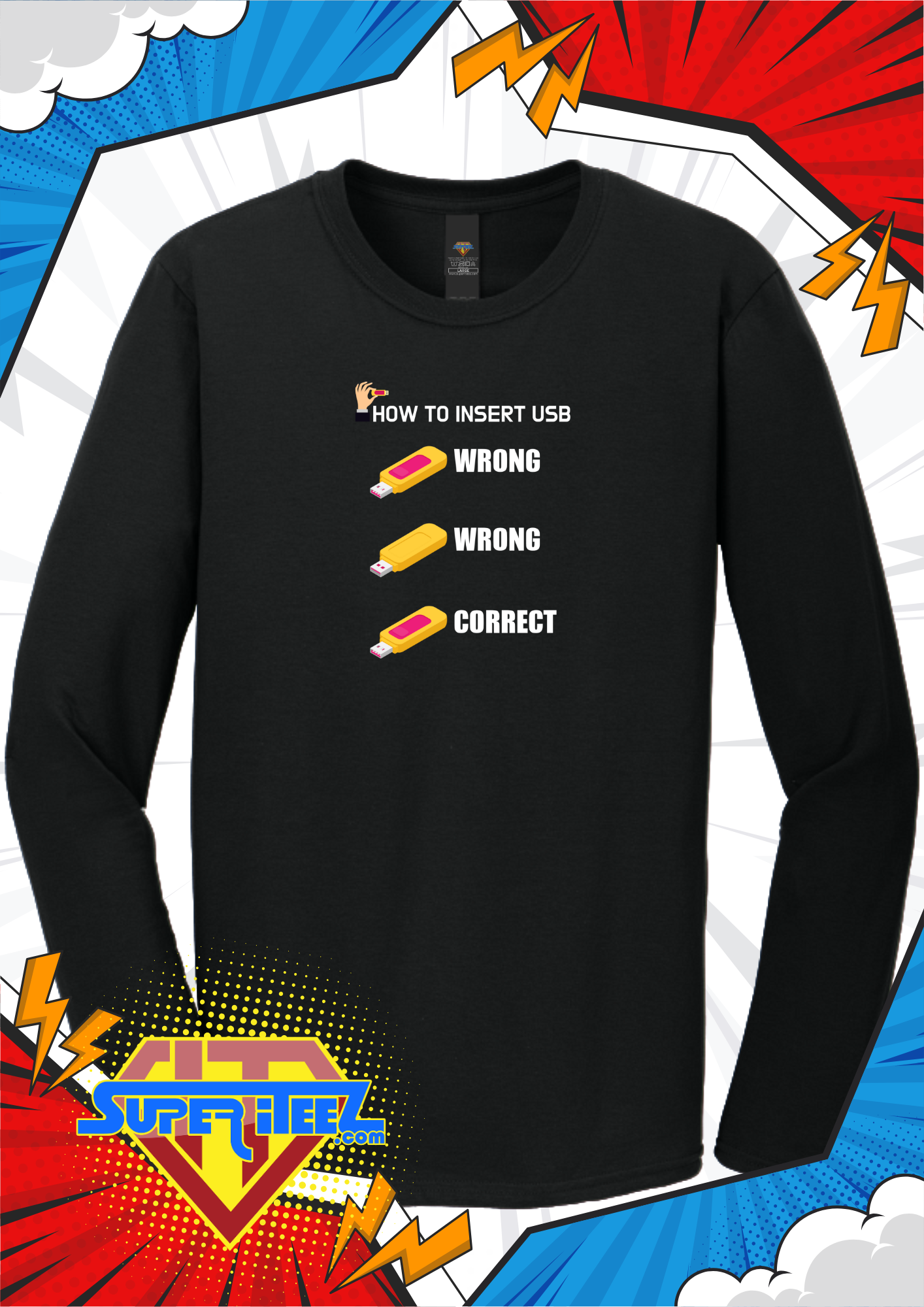 “How to Insert USB” - The Eternal Struggle Tee