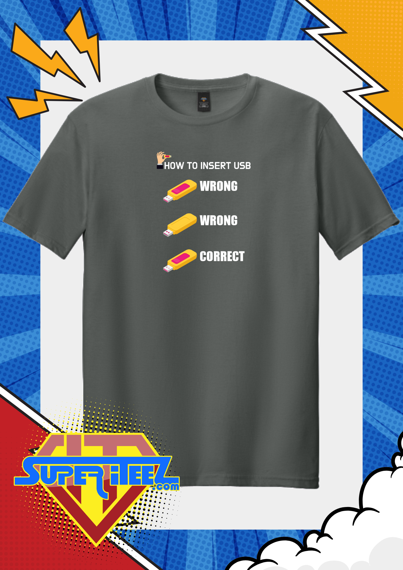 “How to Insert USB” - The Eternal Struggle Tee