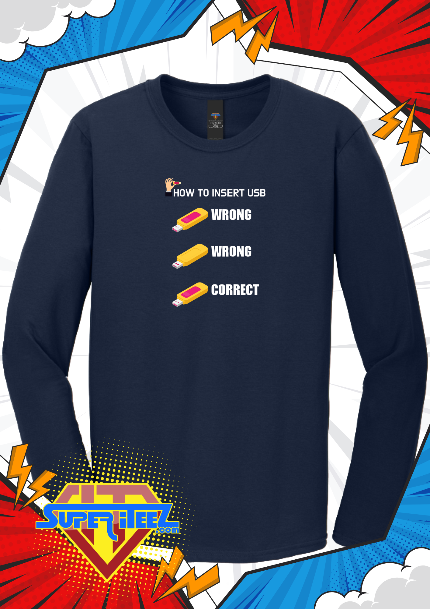 “How to Insert USB” - The Eternal Struggle Tee
