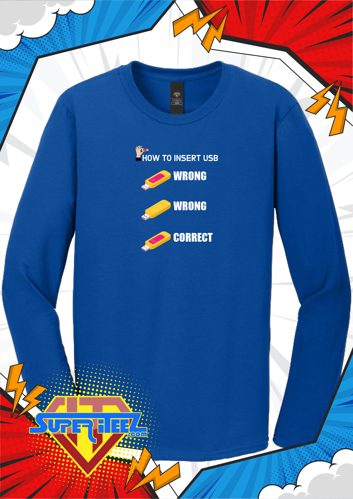 “How to Insert USB” - The Eternal Struggle Tee
