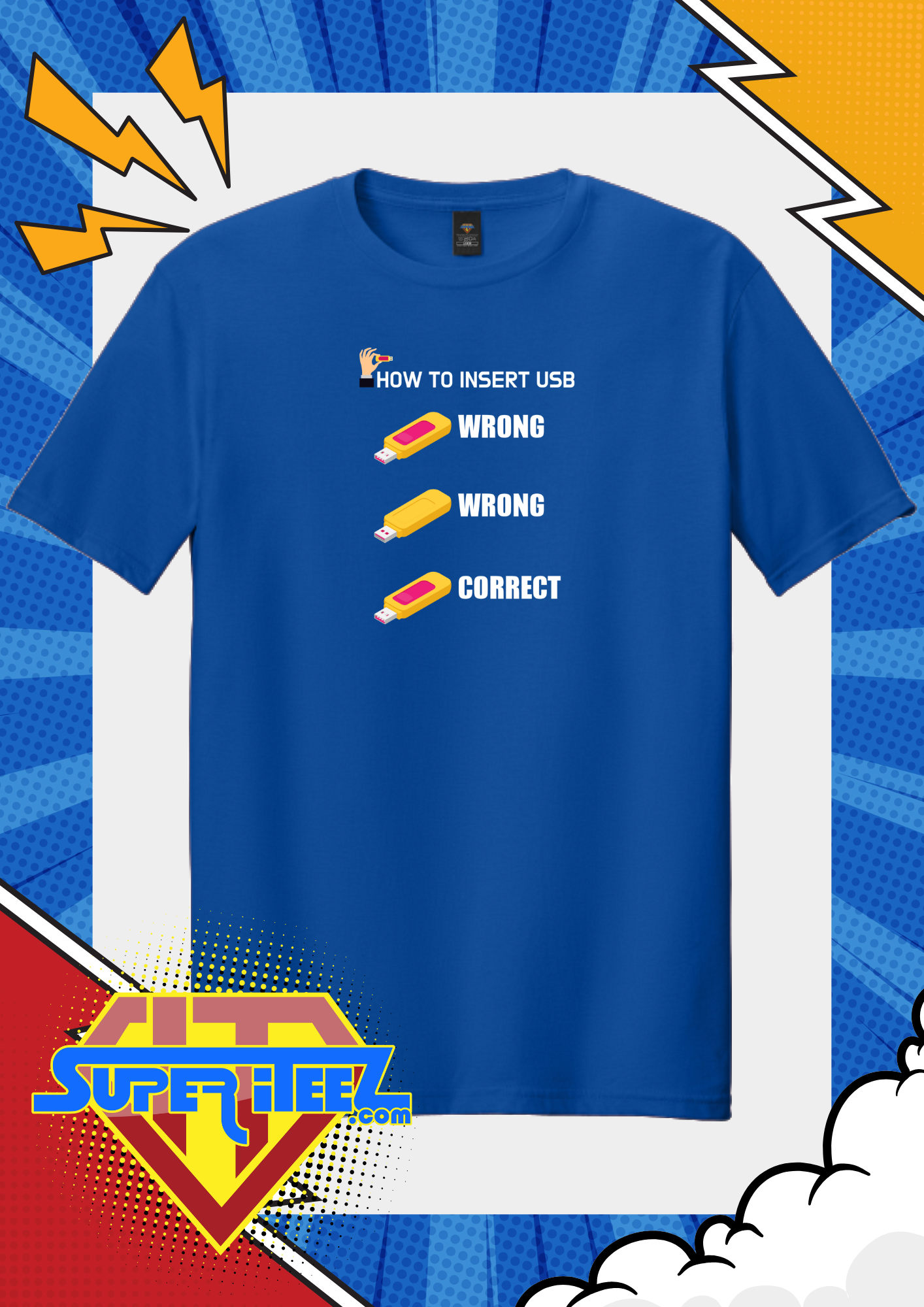 “How to Insert USB” - The Eternal Struggle Tee