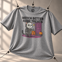 Load image into Gallery viewer, Witch Better Have Treats Tee &amp; Crewneck | Cat Boss Collection Halloween Cat Shirt
