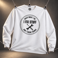 Load image into Gallery viewer, That's What I Do - I Fix Stuff and I Know Things Tee &amp; Crewneck Sweatshirt