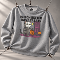Load image into Gallery viewer, Witch Better Have Treats Tee &amp; Crewneck | Cat Boss Collection Halloween Cat Shirt