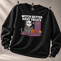 Load image into Gallery viewer, Witch Better Have Treats Tee &amp; Crewneck | Cat Boss Collection Halloween Cat Shirt