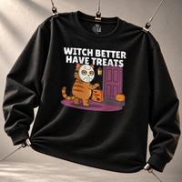 Load image into Gallery viewer, Witch Better Have Treats Tee &amp; Crewneck | Cat Boss Collection Halloween Cat Shirt