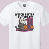 Load image into Gallery viewer, Witch Better Have Treats Tee &amp; Crewneck | Cat Boss Collection Halloween Cat Shirt