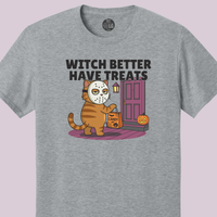 Load image into Gallery viewer, Witch Better Have Treats Tee &amp; Crewneck | Cat Boss Collection Halloween Cat Shirt