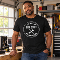 Load image into Gallery viewer, That's What I Do - I Fix Stuff and I Know Things Tee &amp; Crewneck Sweatshirt