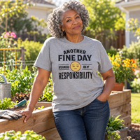Load image into Gallery viewer, Another Fine Day Ruined By Responsibility Tee &amp; Crewneck Sweatshirt