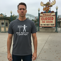 Load image into Gallery viewer, Well, That’s Not a Good Sign Tee
