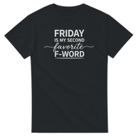 Load image into Gallery viewer, Friday Is My Second Favorite F-Word Tee