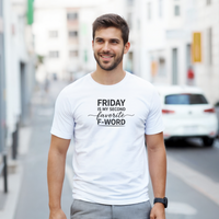 Load image into Gallery viewer, Friday Is My Second Favorite F-Word Tee