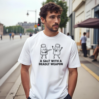 Load image into Gallery viewer, A Salt with a Deadly Weapon Tee